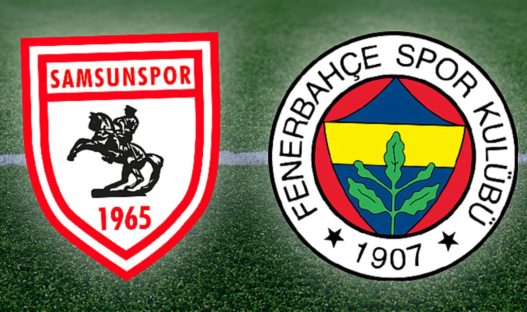 Samsunspor - Fenerbahçe maçı ne zaman, saat kaçta, hangi kanalda? Samsunspor - Fenerbahçe maçı canlı izle...