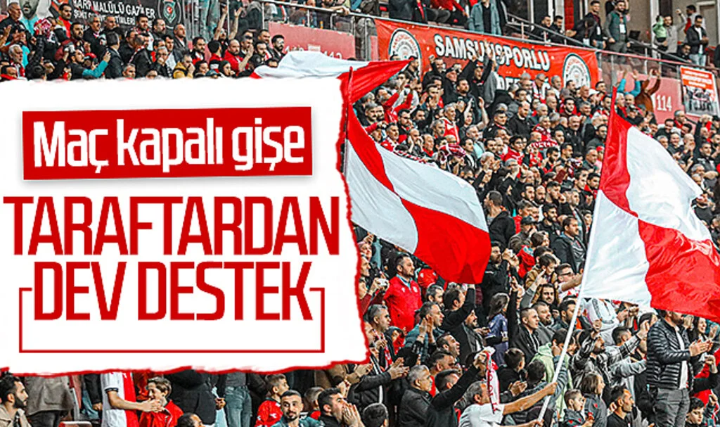Samsunspor taraftarından dev destek! Fenerbahçe maçı kapalı gişe...