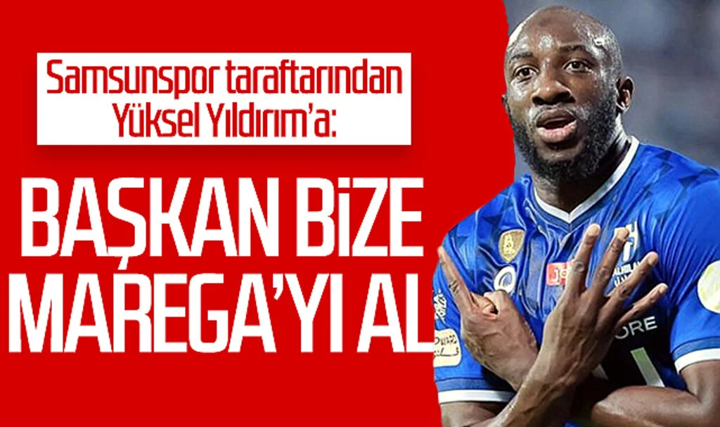 Samsunspor taraftarından Yüksel Yıldırım’a: Başkan bize Moussa Marega’yı al