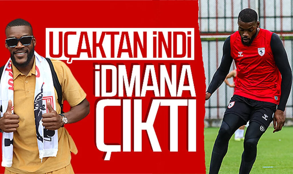 Samsunspor'un yeni transferi Olivier Ntcham uçaktan indi idmana çıktı
