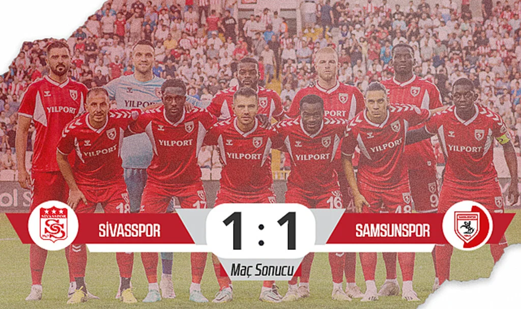 Son Dakika! Sivasspor: 1 - Samsunspor: 1 (Maç Sonucu)