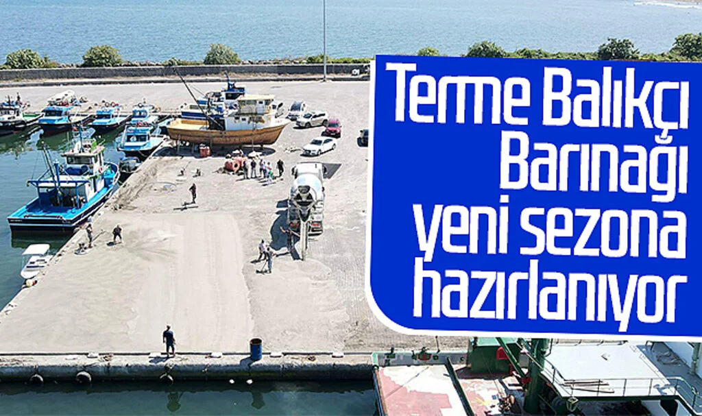 Terme Balıkçı Barınağı yeni sezona hazırlanıyor