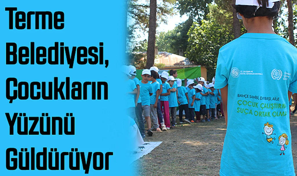 Terme Belediyesi, Çocukların Yüzünü Güldürüyor