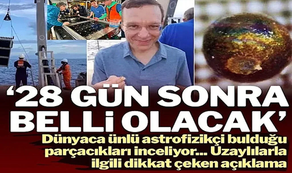 Ünlü Fizikçiden Uzaylı Çıkışı: 28 Gün Sonra Açıklama Yapacağım