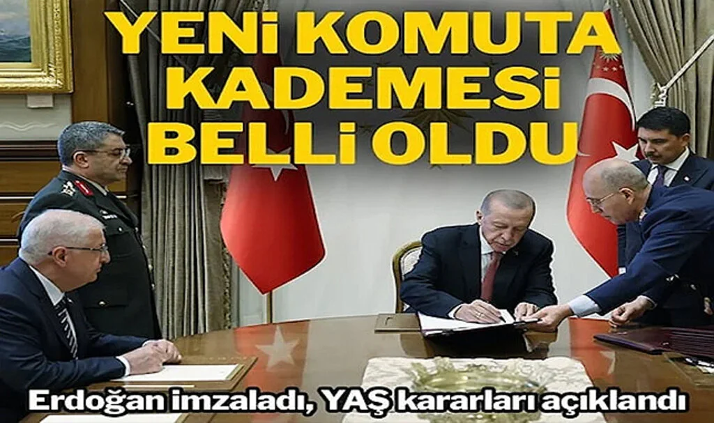 Yüksek Askeri Şura (YAŞ) Kararları Açıklandı… TSK’nın Komuta Kademesi Değişti