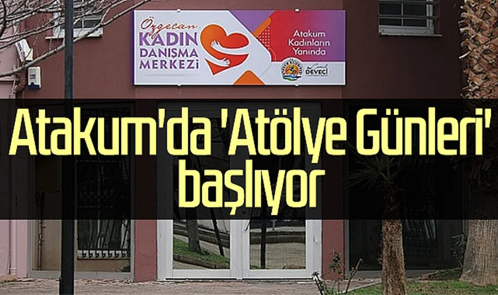 Atakum'da 'Atölye Günleri' başlıyor