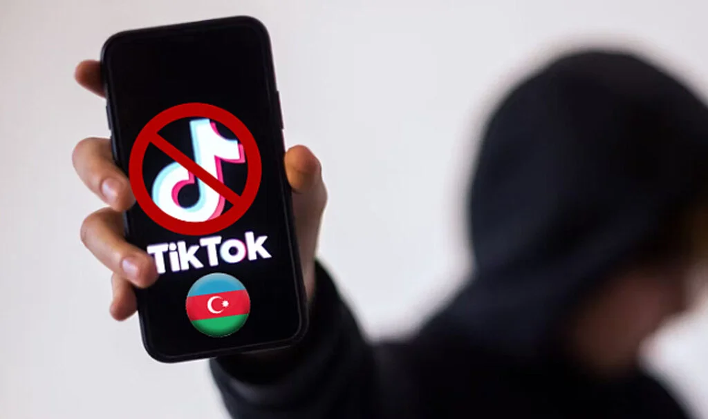 Azerbaycan TikTok’u Yasakladı! İşte Nedeni