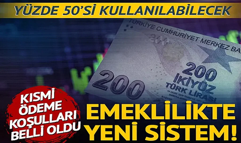 Bireysel Emeklilik Sistemi'nde yeni dönem! Kısmi ödeme koşulları belli oldu: Yüzde 50’si kullanılabilecek…