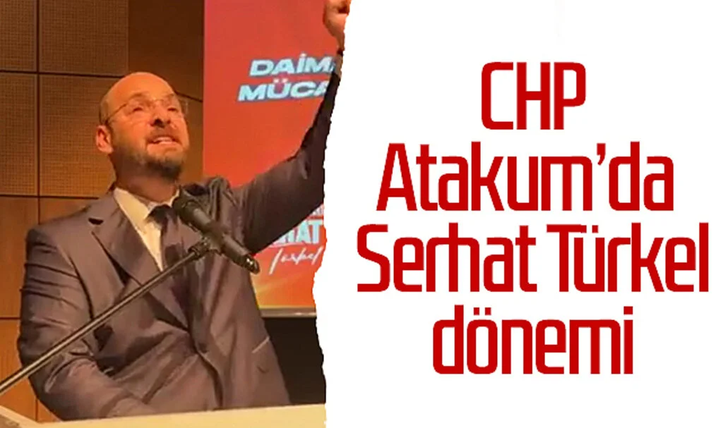 CHP Atakum’da Serhat Türkel dönemi 