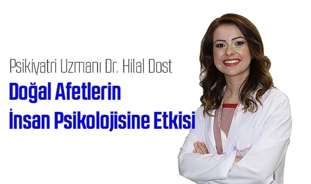Doğal Afetlerin İnsan Psikolojisine Etkisi