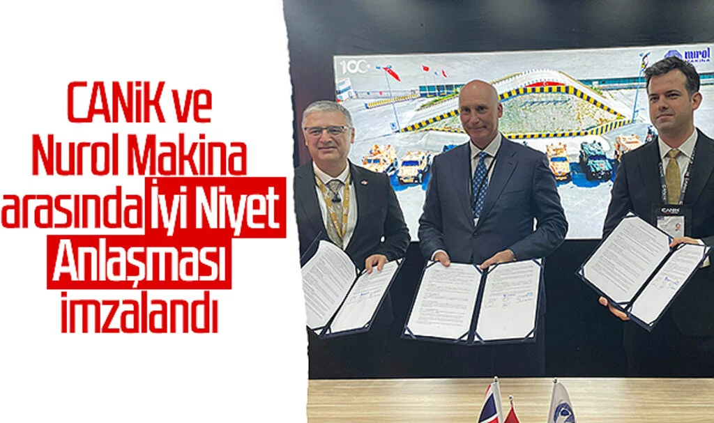 CANiK ve Nurol Makina arasında "İyi Niyet Anlaşması" imzalandı