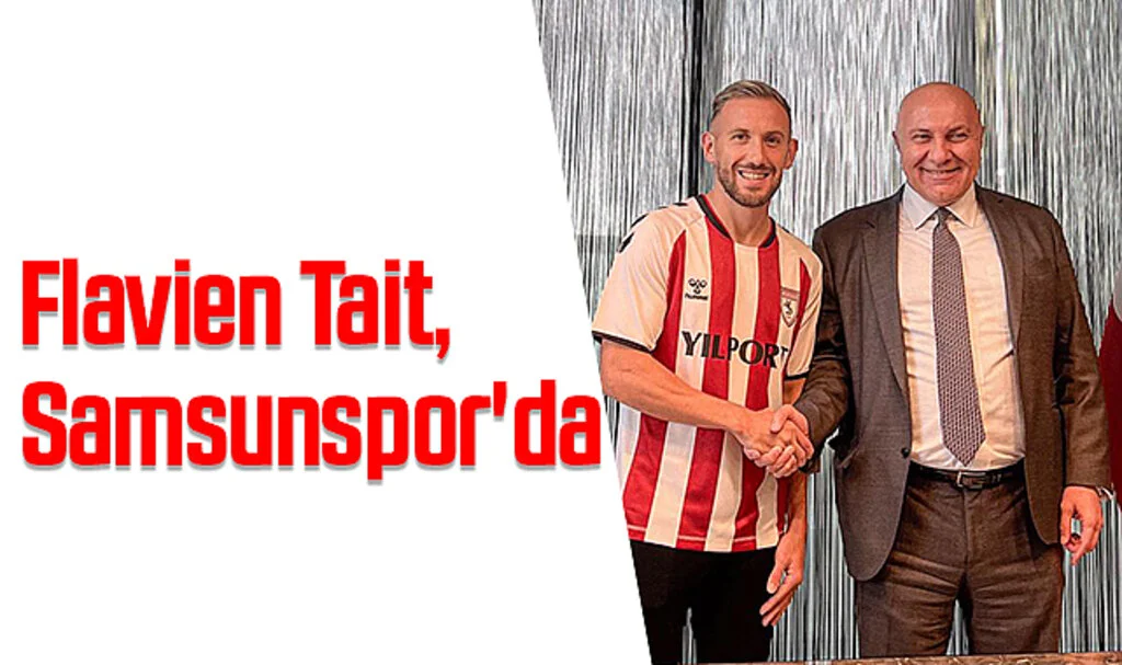 Flavien Tait, Samsunspor'da