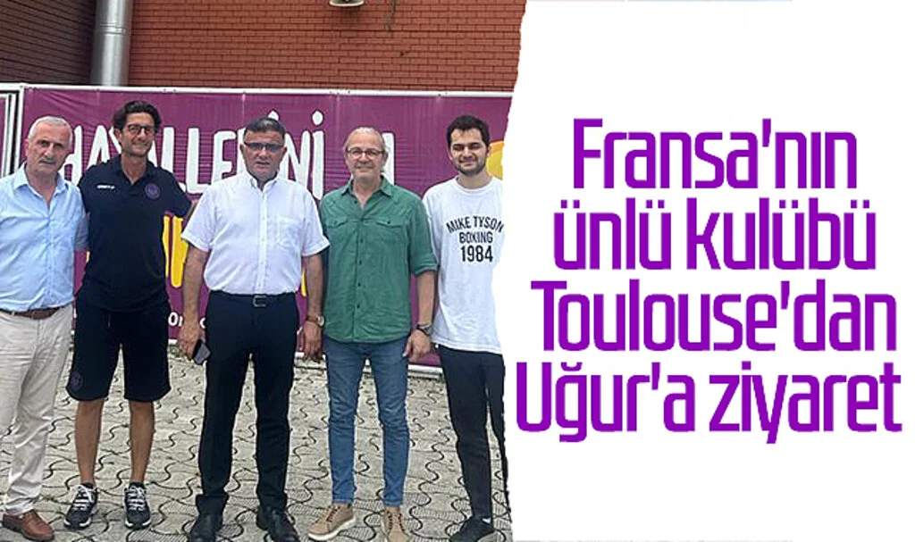 Fransa'nın ünlü kulübü Toulouse'dan Uğur Okulları'na ziyaret 