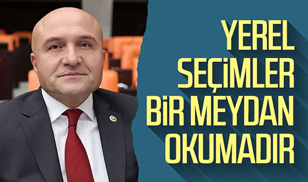 İYİ Parti Samsun Milletvekili Erhan Usta: 'Yerel seçimler bir meydan okumadır'