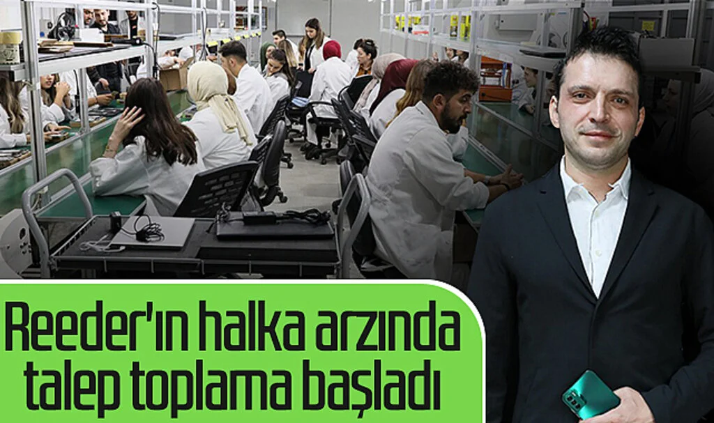 Reeder'ın halka arzında talep toplama başladı