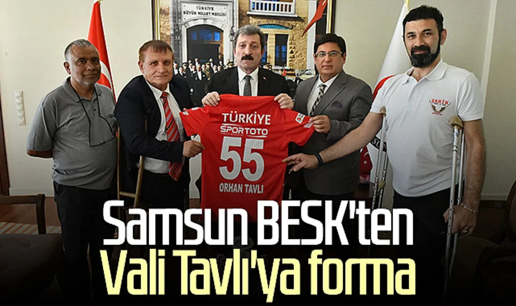 Samsun BESK'ten Vali Tavlı'ya forma