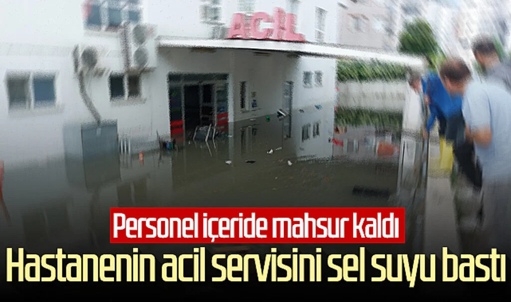 Samsun'da hastanenin acil servisini sel suyu bastı! Personel içeride mahsur kaldı...