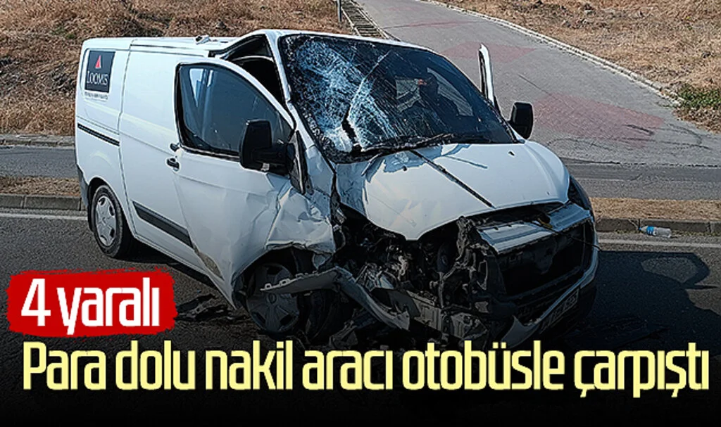 Samsun'da para dolu nakil aracı otobüsle çarpıştı: 4 yaralı