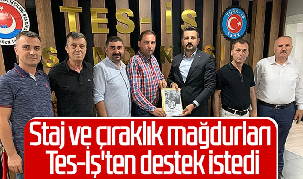 Samsun'da staj ve çıraklık mağdurları Tes-İş'ten destek istedi