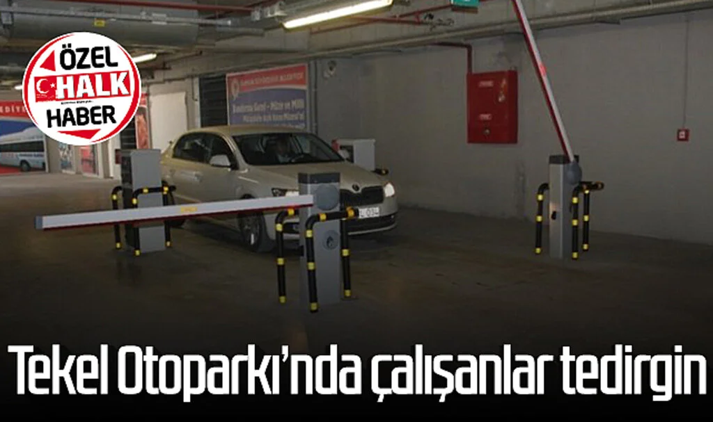 Samsun Tekel Otoparkı'nda çalışanlar tedirgin 