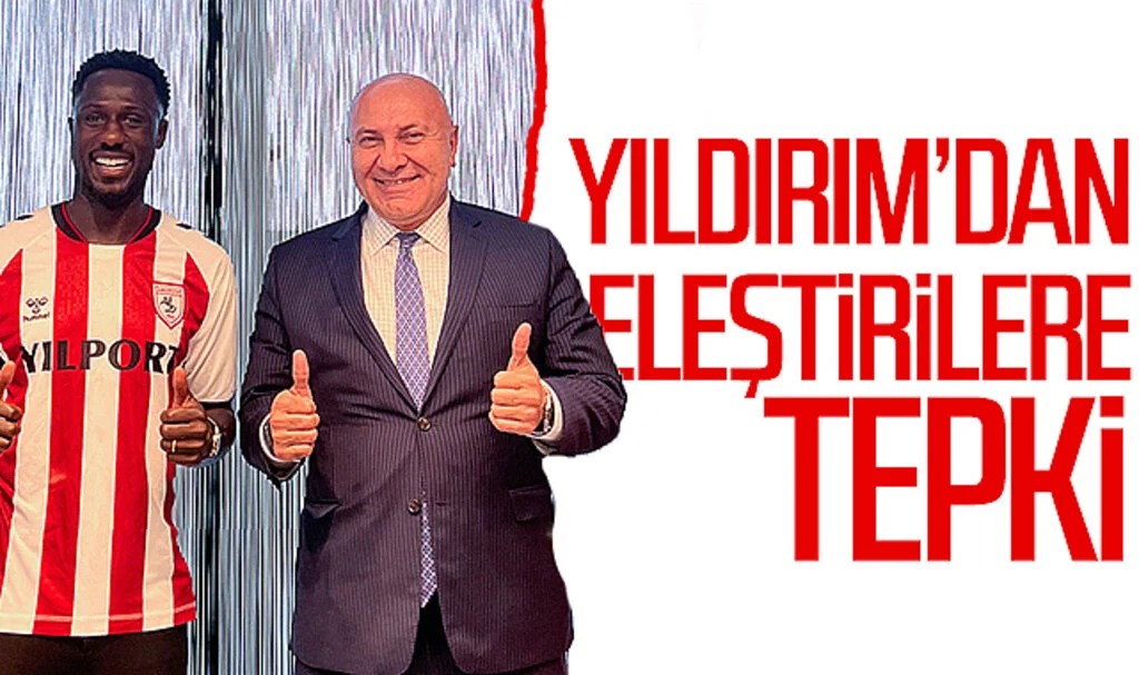 Samsunspor Başkanı Yüksel Yıldırım'dan eleştirilere tepki