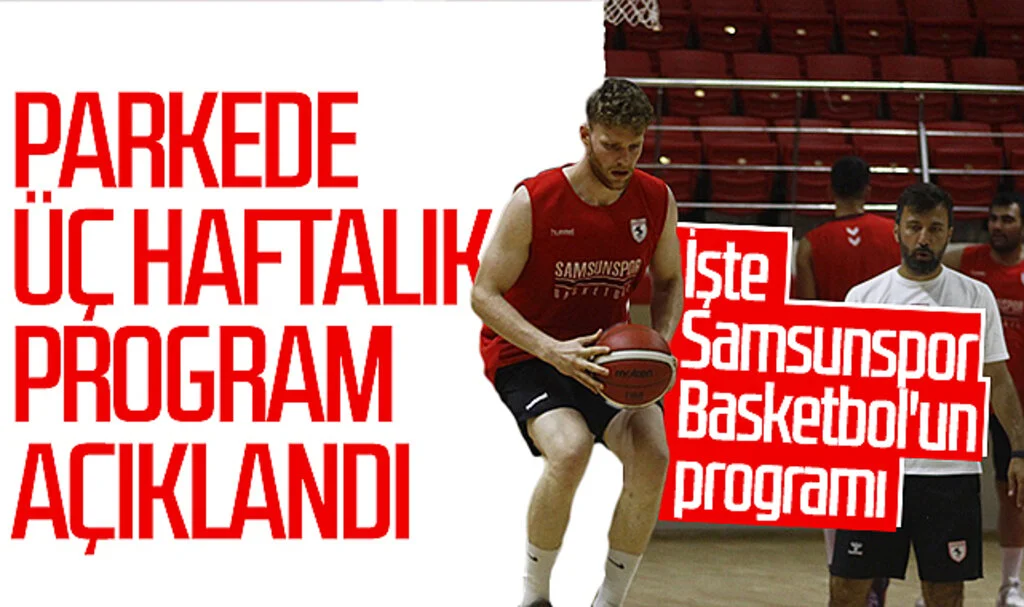 Samsunspor Basketbol'un 3 haftalık programı belli oldu