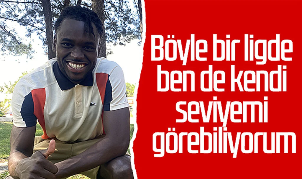 Samsunsporlu Dimata: Böyle bir ligde ben de kendi seviyemi görebiliyorum
