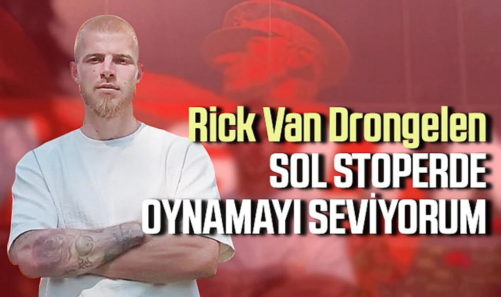 Samsunsporlu Rick Van Drongelen: Sol stoperde oynamayı seviyorum