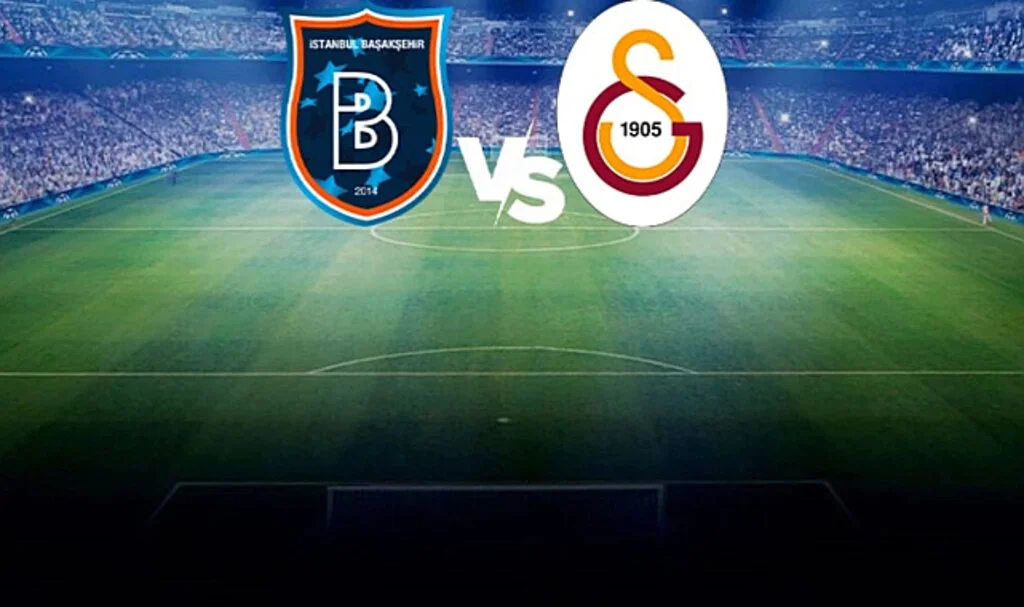 Son Dakika: Başakşehir-Galatasaray Maçında İlk 11'ler Belli Oldu