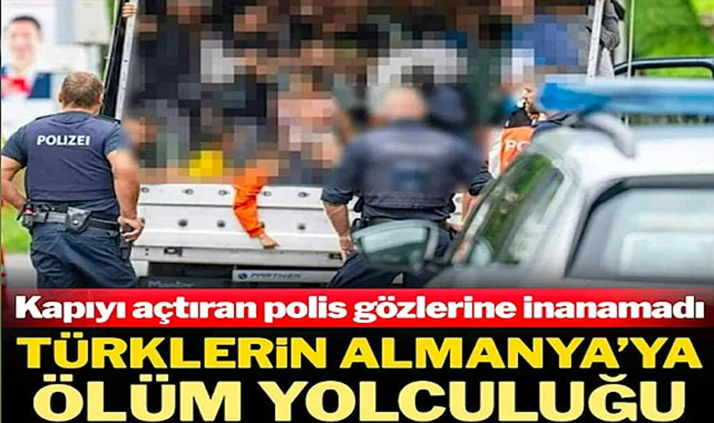 Türklerin Almanya’ya Ölüm Yolculuğu: Polis Gözlerine İnanamadı