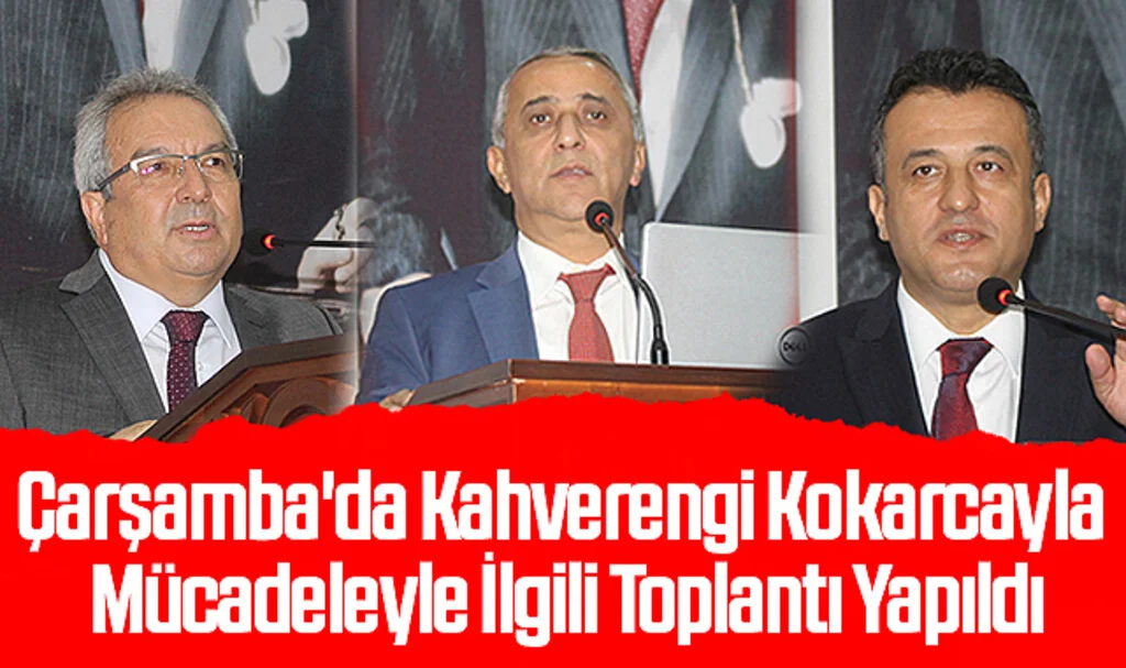 Çarşamba'da Kahverengi Kokarcayla Mücadeleyle İlgili Toplantı Yapıldı