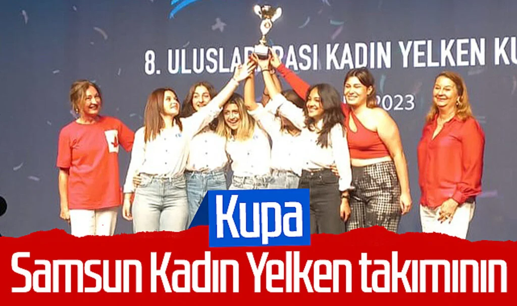 Deniz Kızı Cumhuriyet Kupası, Samsun Kadın Yelken takımının oldu