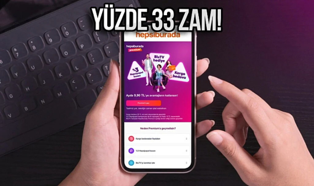 Hepsiburada Premium fiyatı zamlandı!