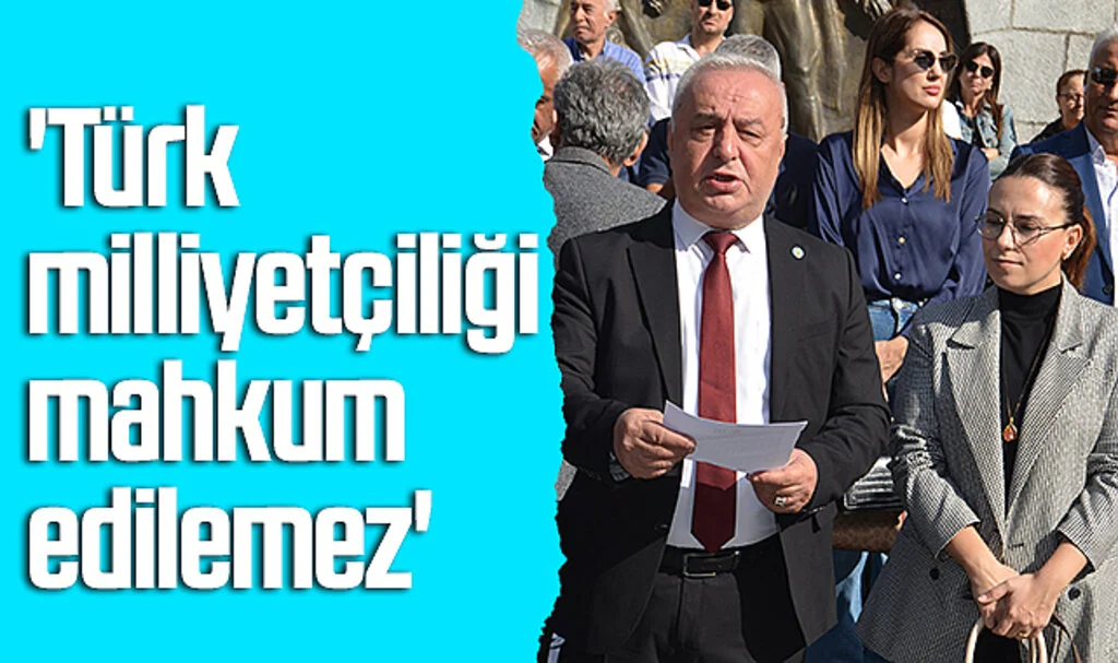 İYİ Parti Samsun İl Başkanı Hasan Aksoy: 'Türk milliyetçiliği mahkum edilemez'