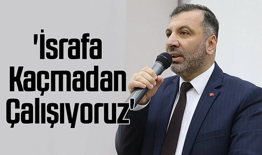 Kavak Belediye Başkanı İbrahim Sarıcaoğlu: 'İsrafa Kaçmadan Çalışıyoruz'