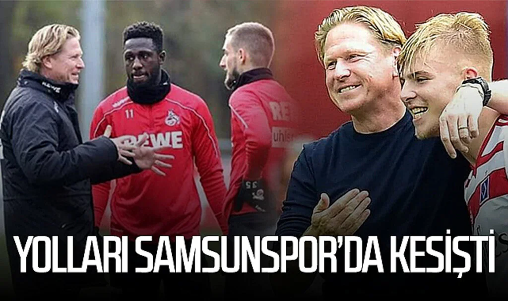 Markus Gisdol, Drongelen ve Schindler’in yolu Samsunspor’da kesişti