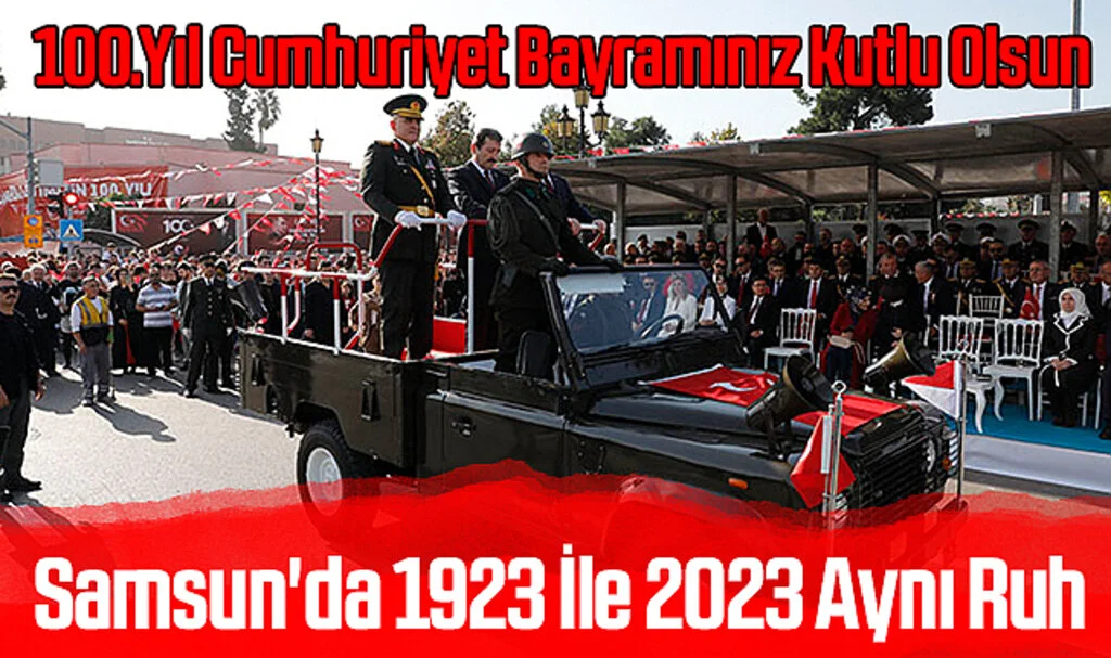 Samsun'da 1923 İle 2023 Aynı Ruh