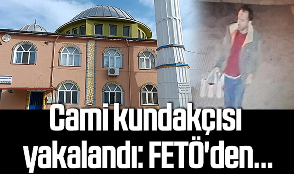 Samsun'da Cami kundakçısı yakalandı: FETÖ'den...
