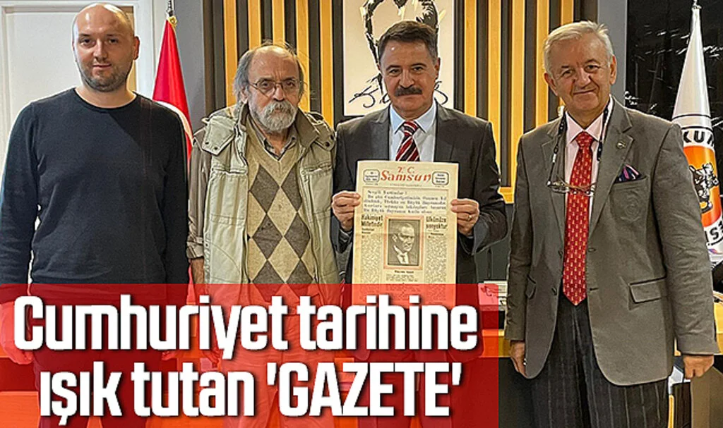 Samsun'da Cumhuriyet tarihine ışık tutan 'gazete'