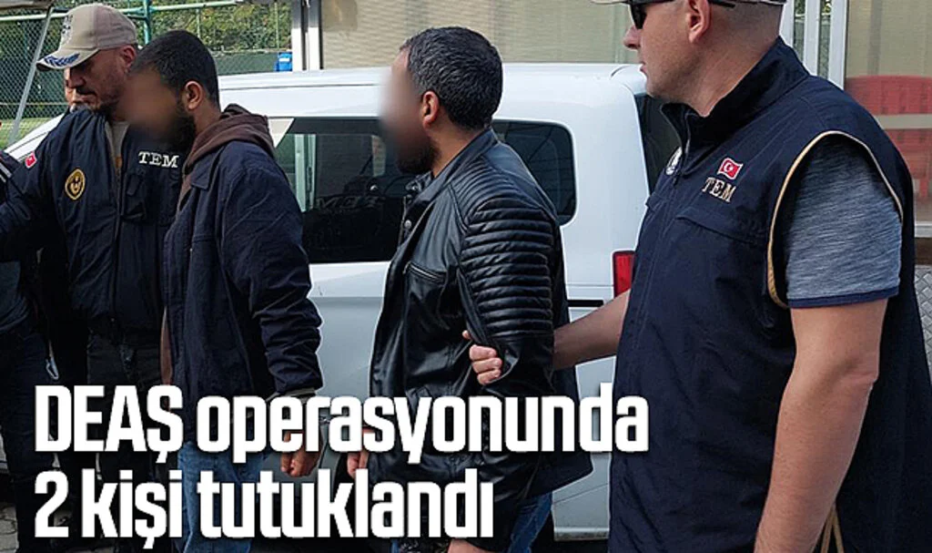 Samsun’da DEAŞ operasyonunda 2 kişi tutuklandı