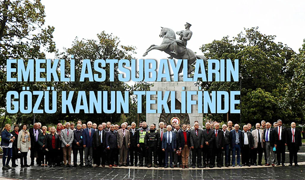 Samsun'da Emekli Astsubayların Gözü Kanun Teklifinde