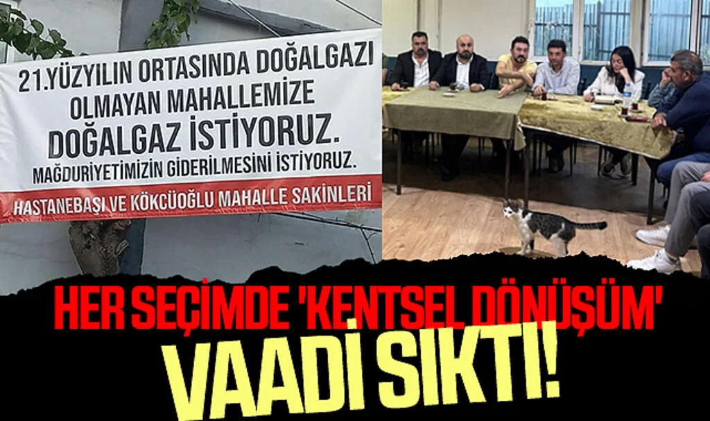 Samsun İlkadım'da Her Seçimde 'Kentsel Dönüşüm' Vaadi Sıktı!