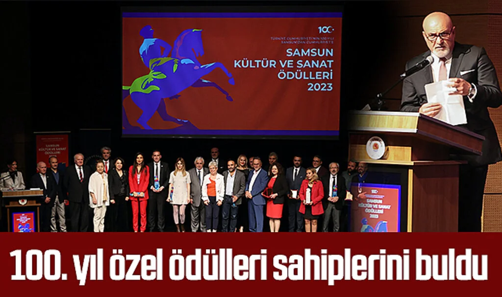 Samsun Kültür ve Sanat Platformu 100. yıl özel ödülleri sahiplerini buldu 