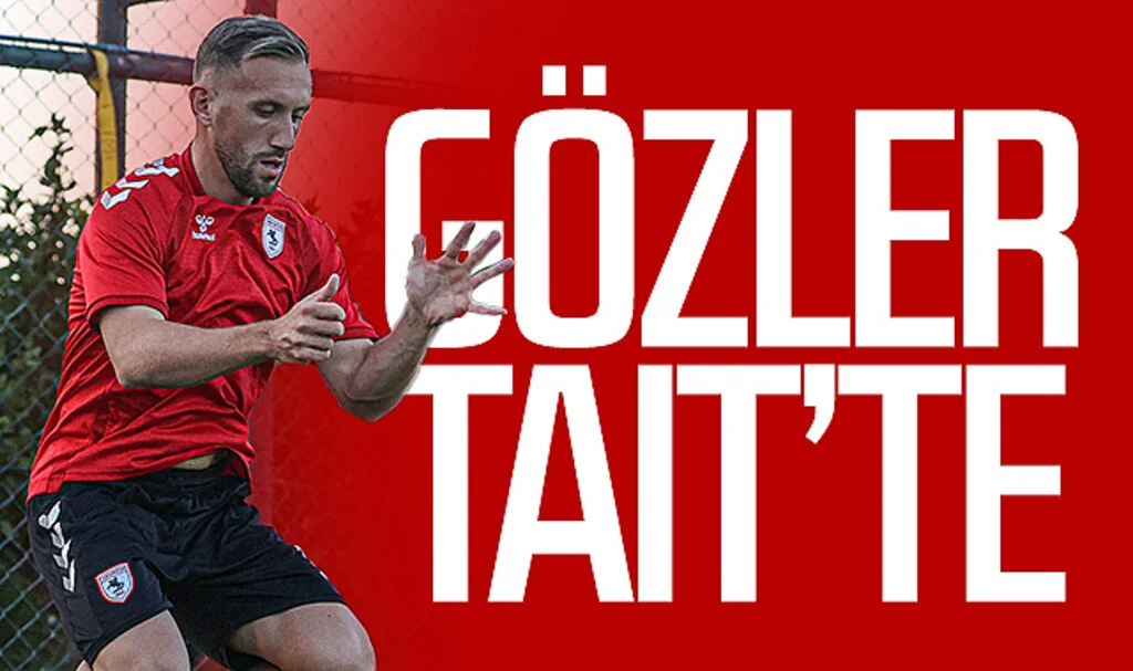Samsunspor’da gözler Flavien Tait’te