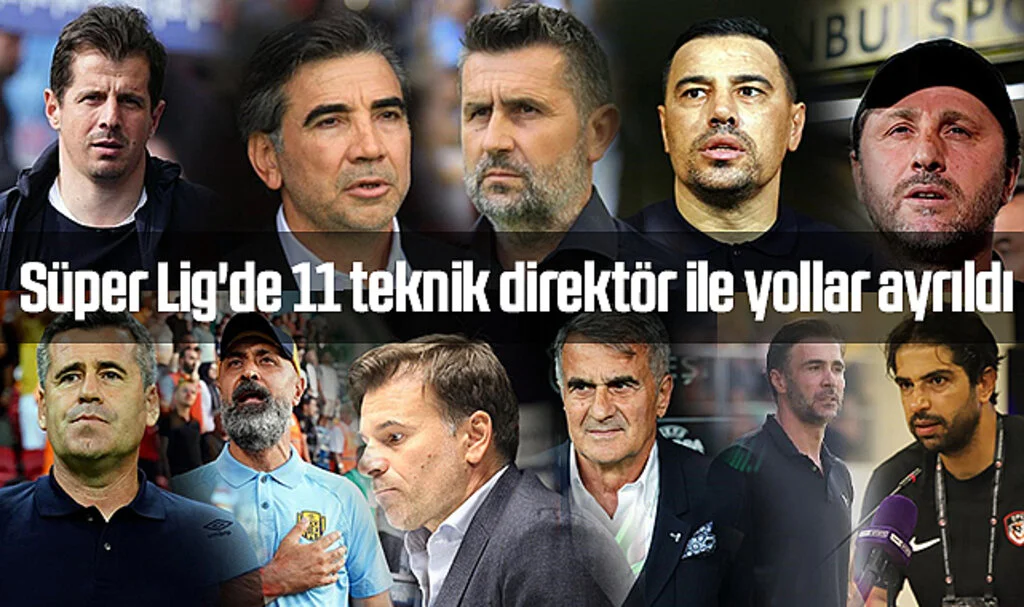 Süper Lig'de 10 haftada 11 teknik direktör ile yollar ayrıldı