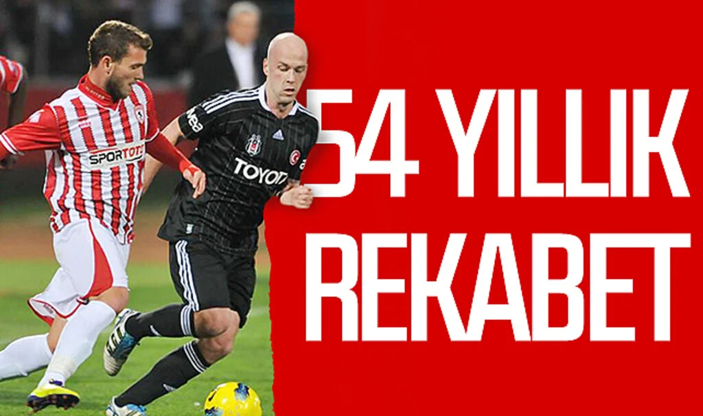 54 yıllık rekabet! Samsunspor – Beşiktaş…
