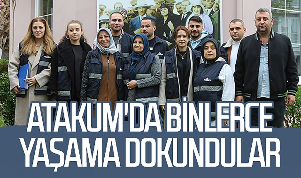Samsun Atakum'da binlerce yaşama dokundular