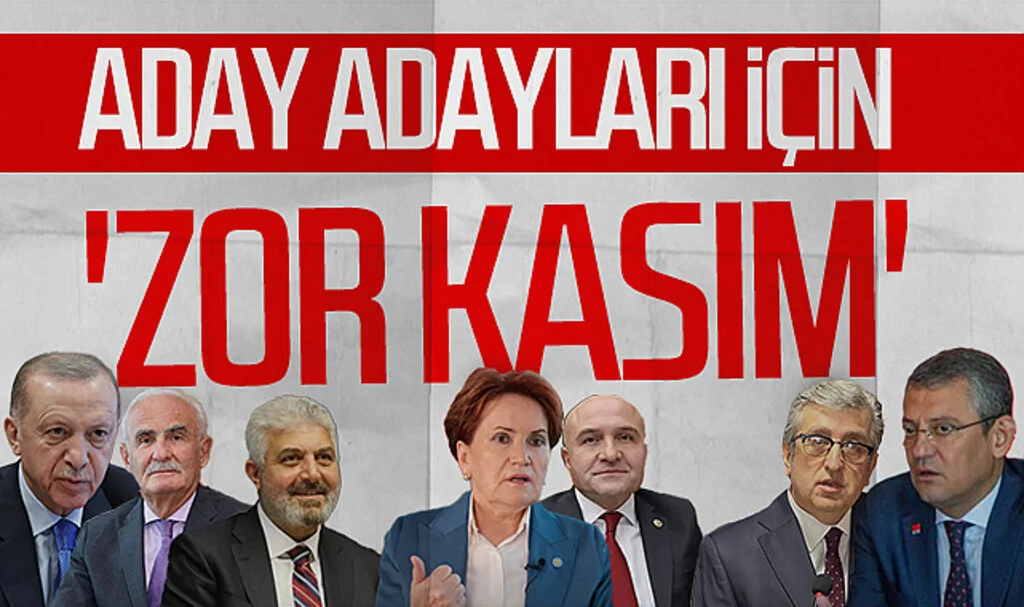 Aday adayları için 'zor Kasım'
