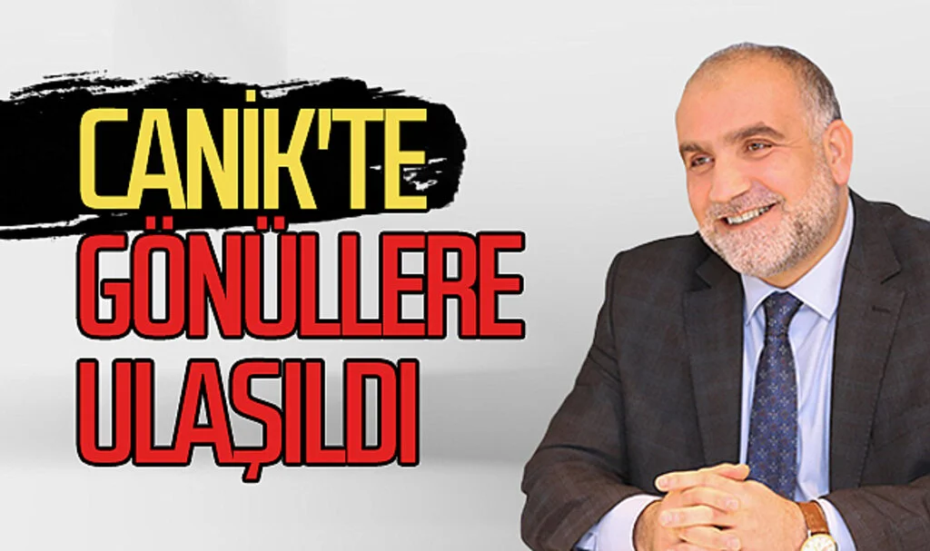 Canik'te gönüllere ulaşıldı