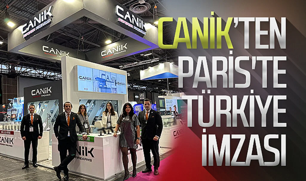 CANiK’ten Paris'te Türkiye imzası